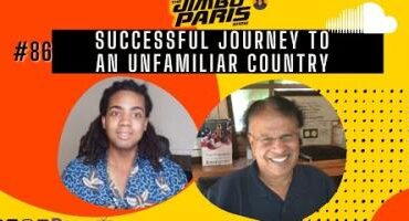 Jimbo Paris Show #86 – Successful Journey to an Unfamiliar Country (Mohan Ananda)