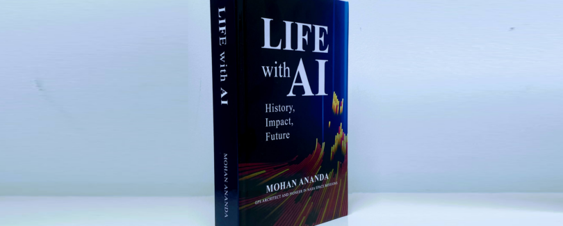 Life with AI: Where We Are, Where We Are Going, and What We Must Get Right